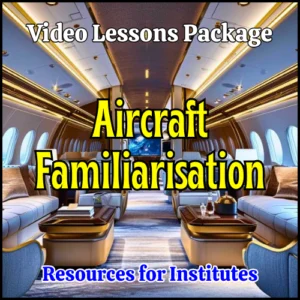 Video Lessons – Aircraft Familiarisation