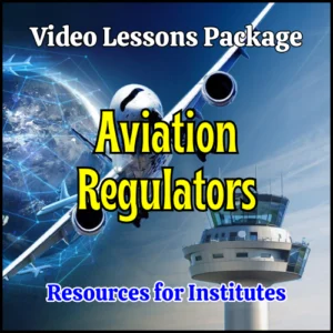 Video Lessons – Aviation Regulators