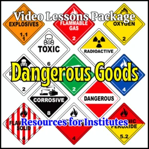 Video Lessons – Dangerous Goods